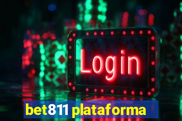 bet811 plataforma